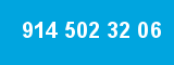 914 502 32 06